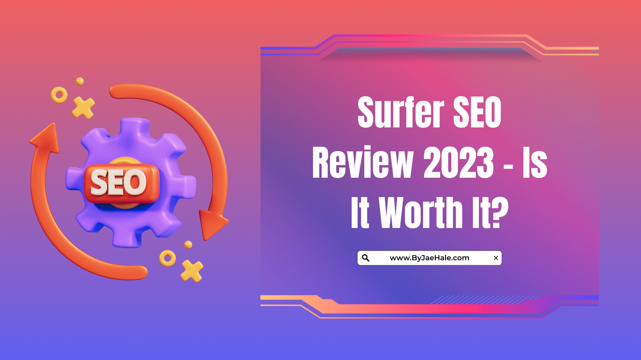 Surfer SEO: Review & Tutorial 2023